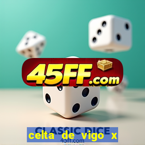 celta de vigo x barcelona multicanais